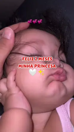 Feliz 2 mês princesa