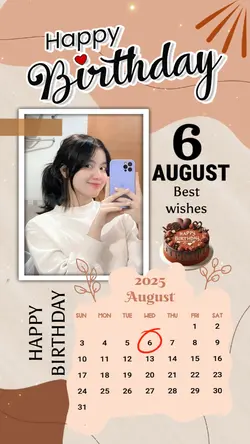 6 AUGUST HBD 2025