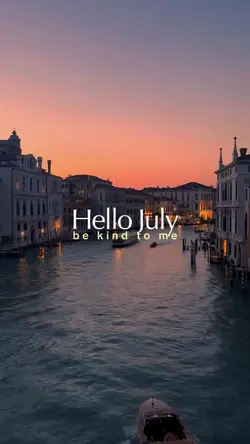 Hello July