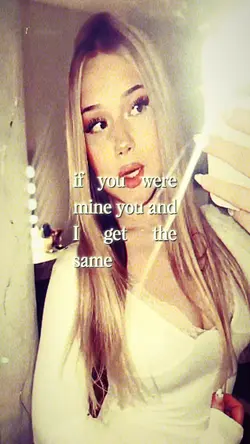 if you we're mine