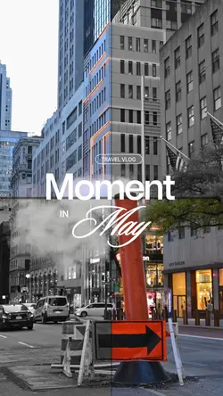 Moments in May