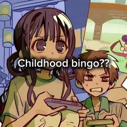 Childhood bingo💕