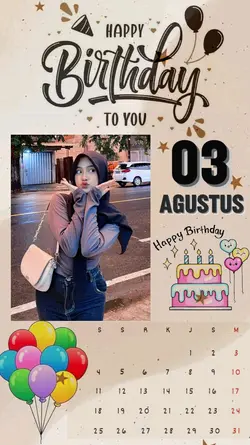 03 Agustus Birthday 