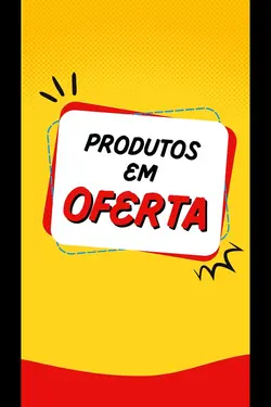 Produtos em oferta 🔥