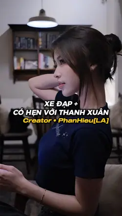 Xe đạp + có hẹn với