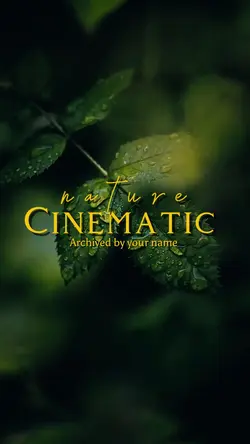 Cinematic Nature