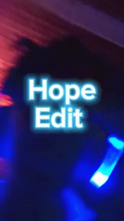 Hope Edit