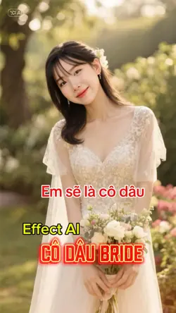 Effect AI Cô Dâu 