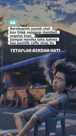 TETAPLAH RENDAH HATI