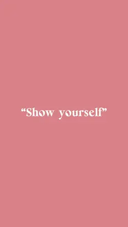 Show yourself