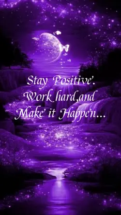 Stay Positive 