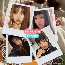 february recap