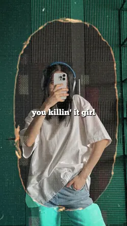 killin' it girl 