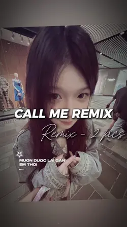 CALL ME REMIX 