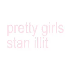 Pretty girls stan..