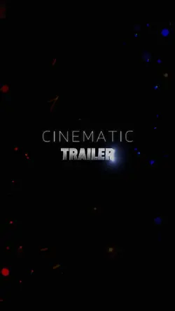 CINEMATIC TRAILER 