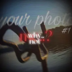 why.. not me..?