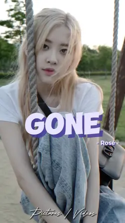 Gone