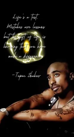 Tupac’s Quote 