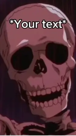 Skeleton meme