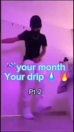 your month = a drip