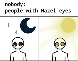 hazel eyes