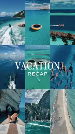 vacation recap
