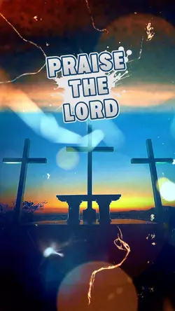 Praise the Lord