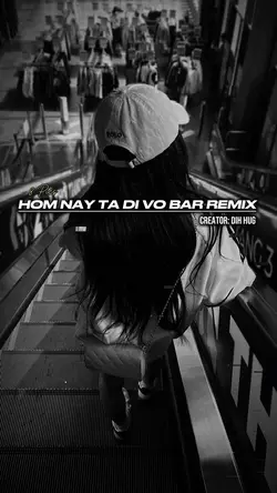 Hom nay ta di vo bar
