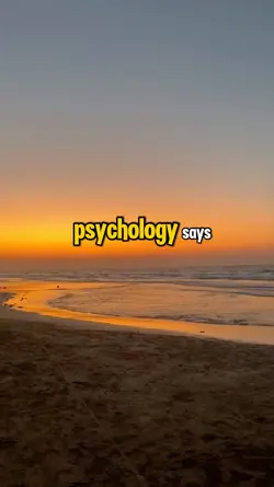 Psychology says