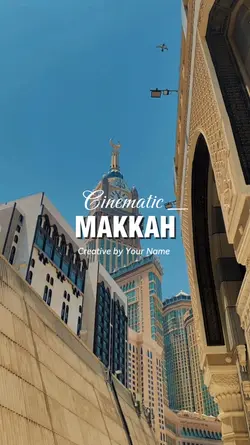 Cinematic Makkah