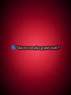 Qui est ton plus gra