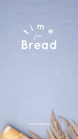 Time for Bread