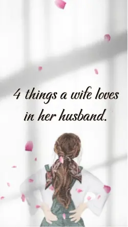 A wife wants