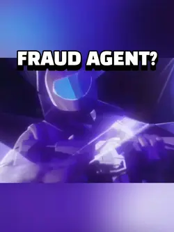 FRAUD AGENT?