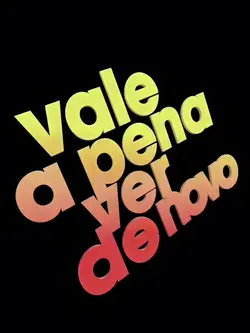 vale a pena 