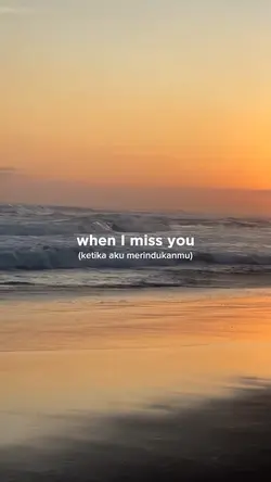 when I miss you