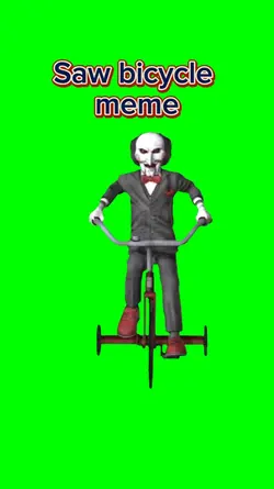 Saw bicycle meme 