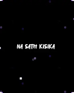 Na Sath Kisi Ka