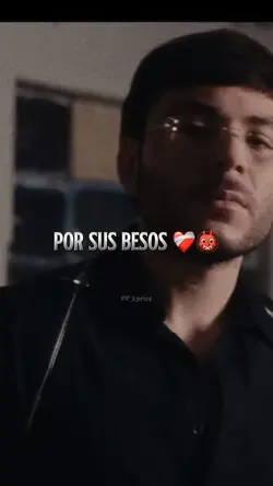 POR SUS BESOS❤️‍🩹👹