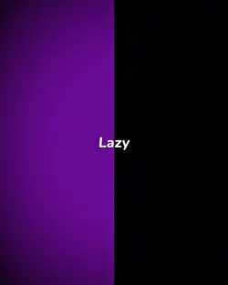 Lazy Confession