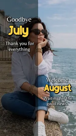 Goodbye July 2026