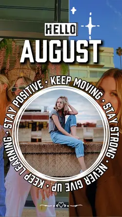 Hello August