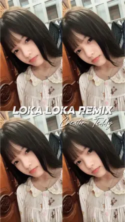 [10] Loka Loka Remix