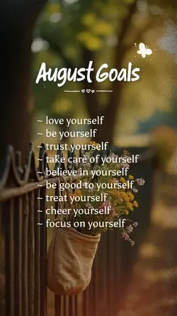 August Goals 