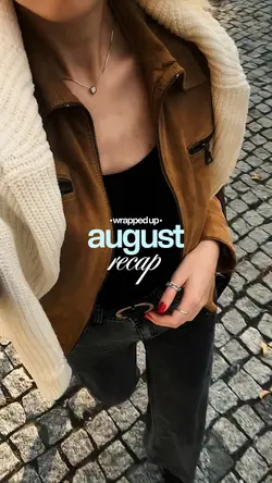 August Recap