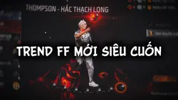 Trend FF siêu cuốn