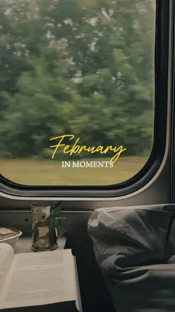 FEBRUARY MOMENTS