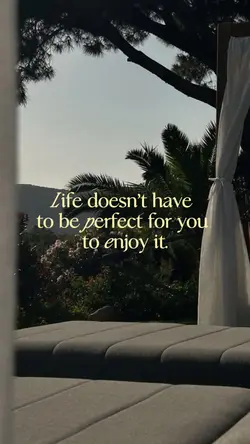 perfect life