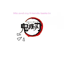 Our taste in Kny:3